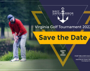 12th Annual Navy Safe Harbor Foundation & Navy League - National Capital Council Golf Tournament - Save the Date